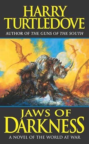 Harry Turtledove - Jaws of Darkness (Darkness, Book 5) (Mass Market Paperback) (used)