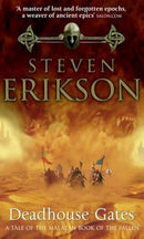 Steven Erikson - Deadhouse Gates (Malazan Book of the Fallen, Book 2) (Mass Market Paperback) (used)