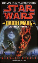 (Star Wars) Michael Reaves - Star Wars: Darth Maul, Shadow Hunter (used)