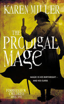 Karen Miller - The Prodigal Mage (Fisherman's Children, Book 1) (Mass Market Paperback) (used)