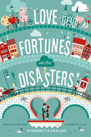 Kimberly Karalius - Love Fortunes and Other Diasters (Grimbaud, Book 1) (used)