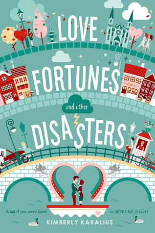 Kimberly Karalius - Love Fortunes and Other Diasters (Grimbaud, Book 1) (used)