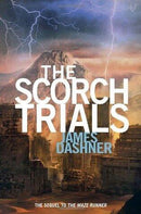 James Dashner - The Scorch Trials (The Maze Runner, Book 2) (Hardcover) (used)