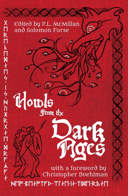 Howls from the Dark Ages (used)