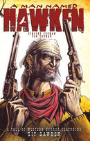 A Man Named Hawken (used)