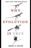 Jerry A. Coyne - Why Evolution Is True (used)