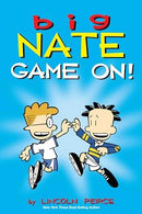Lincoln Peirce - Big Nate: Game On! (Big Nate, Book 6) (used)
