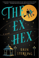 Erin Sterling - The Ex Hex (Graves Glen, Book 1) (used)