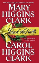 Mary Higgins Clark - Deck the Halls (Regan Reilly Mysteries, Book 4.5)  (Mass Market Paperback) (used)