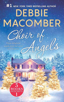 Debbie Macomber - Choir of Angels: Shirley, Goodness and Mercy / Those Christmas Angels / Where Angels Go (Angels Everywhere, Books 4-6) (used)