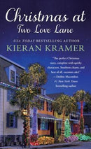 Kieran Kramer - Christmas at Two Love Lane (Two Love Lane, Book 1) (Mass Market Paperback) (used)