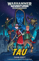 Warhammer Adventures - Secrets of the Tau (Warped Galaxies, Book 3) (used)