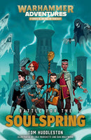 Warhammer Adventures - Battle for the Soulspring (Realm Quest, Book 6) (used)