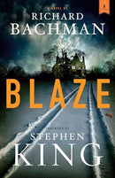 Stephen King - Richard Bachman: Blaze (Hard Cover) (used)