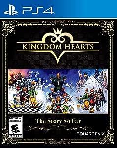 Kingdom Hearts: The Story So Far