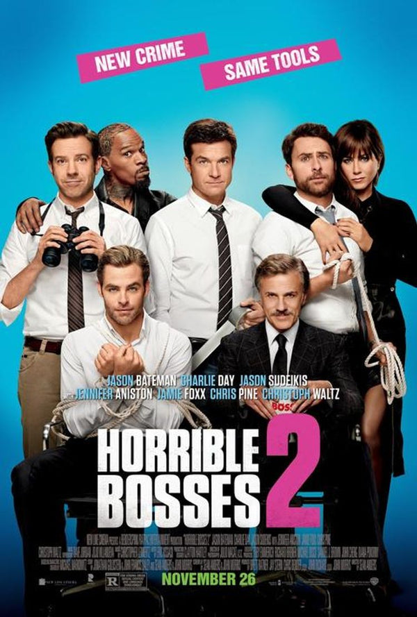 Horrible Bosses 2 (Poster)