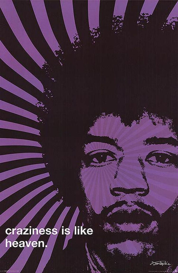 Jimi Hendrix: Craziness is Like Heaven (Poster)