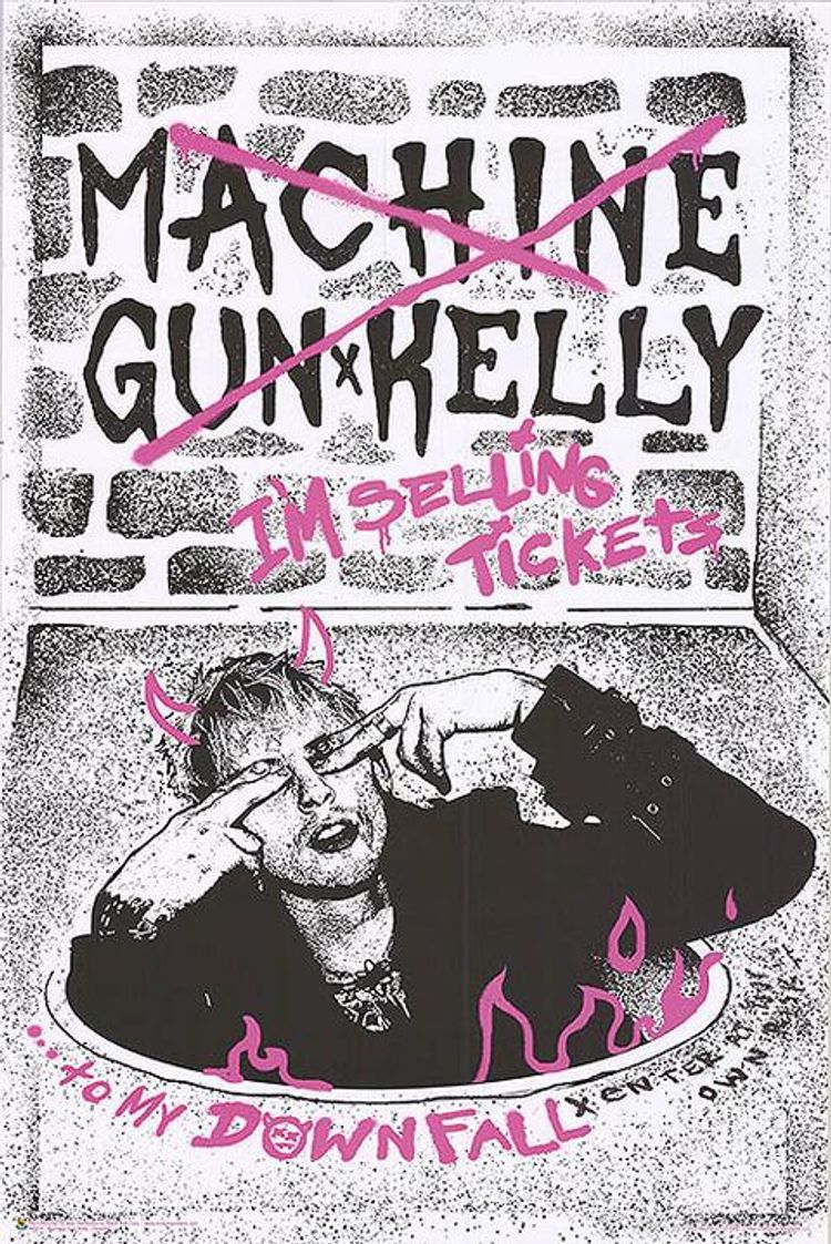 Machine Gun Kelly: I'm Selling Tickets (Poster)